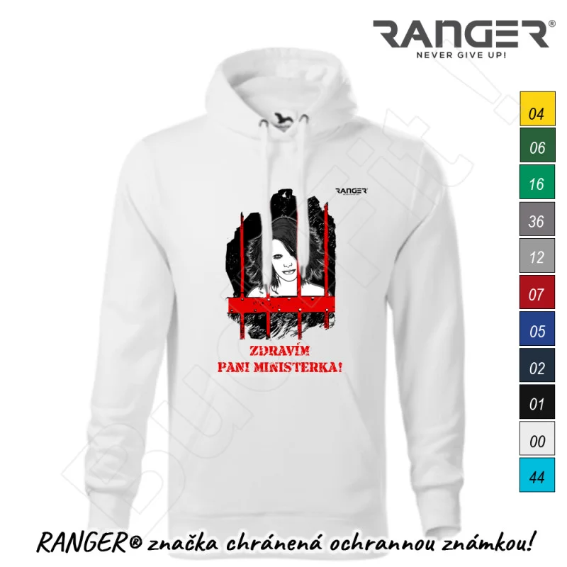 Mikina RANGER® - ZDRAVÍM PANI MINISTERKA! - b