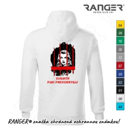 Mikina RANGER® - ZDRAVÍM PANI PREZIDENTKA! - b