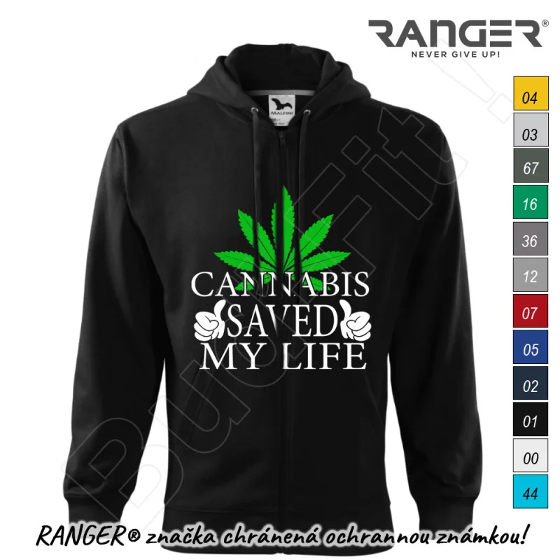 Mikina RANGER® - CANNABIS SAVED MY LIFE - a