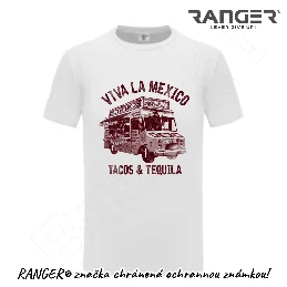 Tričko RANGER® - VIVA LA MEXICO