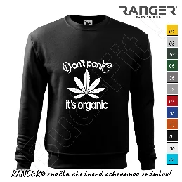 Mikina RANGER® - DON'T PANIC IT'S ORGANIC